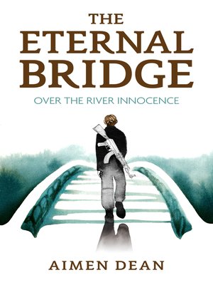 cover image of The Eternal Bridge Over the River Innocence